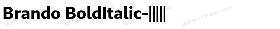 Brando BoldItalic字体转换